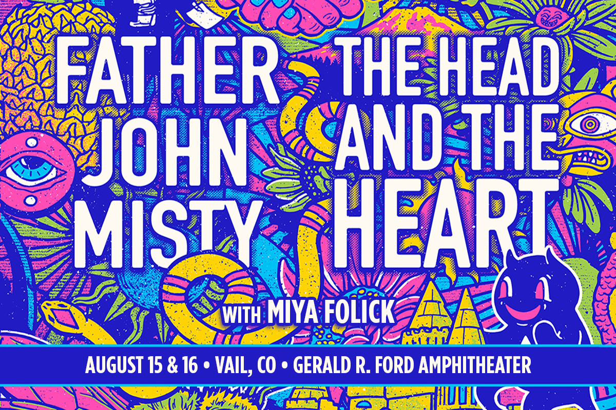 THE HEAD AND THE HEART x FATHER JOHN MISTY